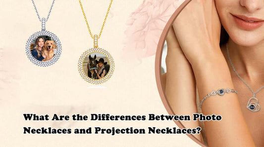 What Are the Differences Between Photo Necklaces and Projection Necklaces?